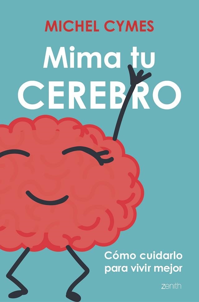 MIMA TU CEREBRO | 9788408177531 | CYMES, MICHEL