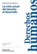 CRISIS ACTUAL DEL DERECHO AL DES | 9788474857214 | TEITELBAUM