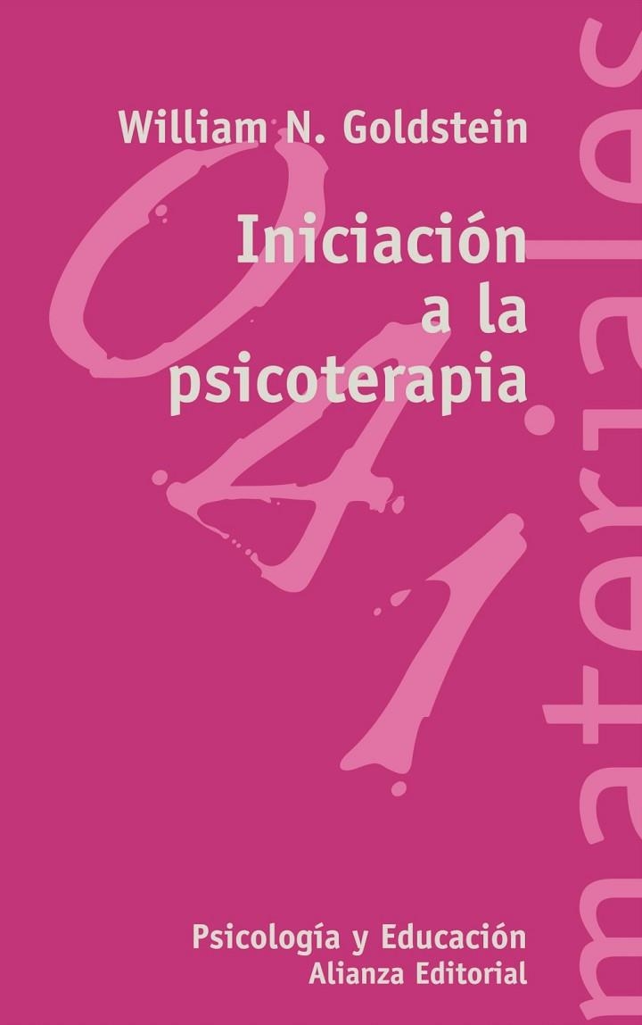 INICIACIËN A LA PSICOTERAPIA | 9788420657677 | GOLDSTEIN, WILLIAM N