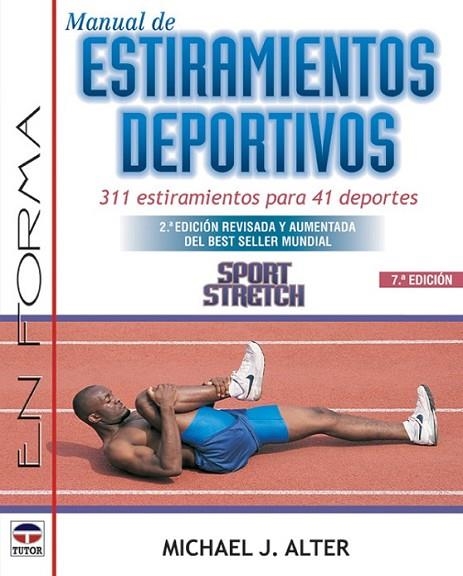 MANUAL ESTIRAMIENTOS DEPORTIVOS | 9788479022372 | ALTER