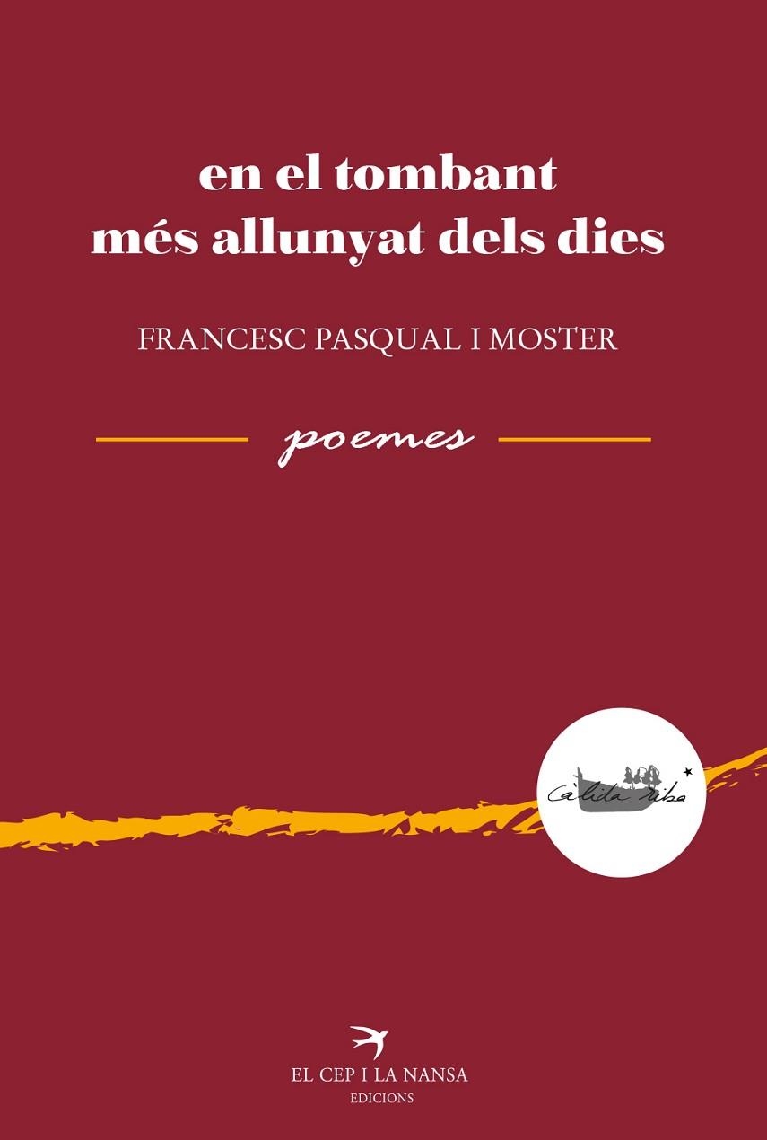 EN EL TOMBANT MéS ALLUNYAT DELS DIES | 9788417000417 | PASQUAL I MOSTER, FRANCESC