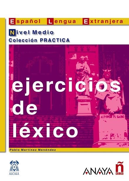 EJERCICIOS DE L+XICO NIVEL MEDIO | 9788466700641 | MARTíNEZ MENéNDEZ, PABLO