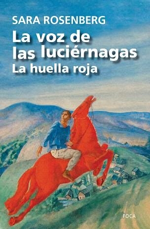 LA VOZ DE LAS LUCIéRNAGAS | 9788416842148 | ROSENBERG, SARA