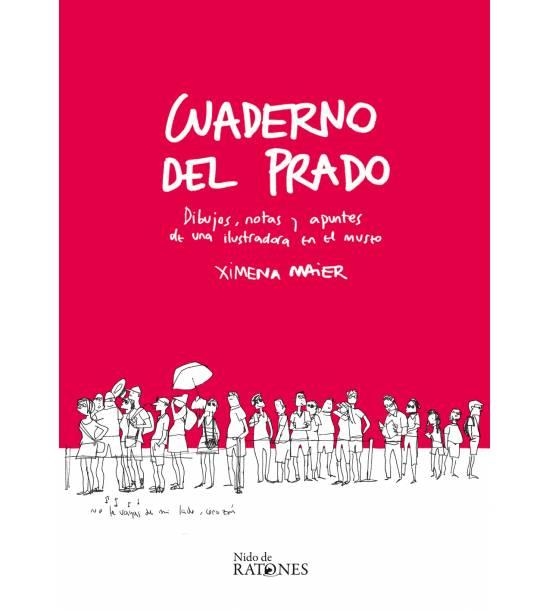 CUADERNO DEL PRADO | 9788494798603 | XIMENA MAIER