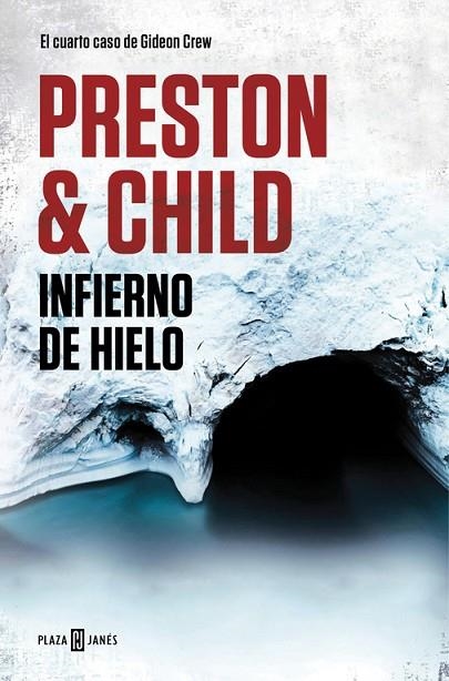 INFIERNO DE HIELO (GIDEON CREW 4) | 9788401018442 | DOUGLAS PRESTON/LINCOLN CHILD