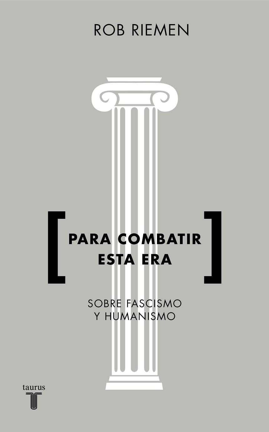 PARA COMBATIR ESTA ERA | 9788430619238 | RIEMEN, ROB