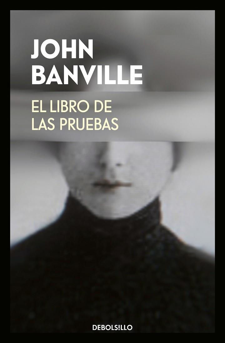 EL LIBRO DE LAS PRUEBAS | 9788466342940 | JOHN BANVILLE