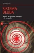 SISTEMA DEUDA | 9788498888133 | ERIC TOUSSAINT