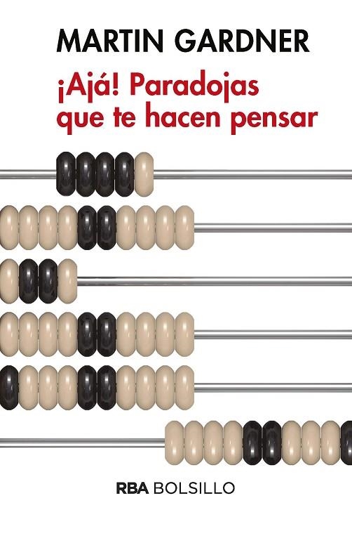 ¡AJA! PARADOJAS QUE TE HACEN PENSAR (BOLSILLO) | 9788490569450 | GARDNER , MARTIN