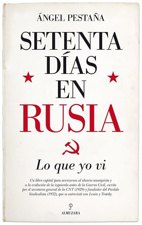 SETENTA DÍAS EN RUSIA. LO QUE YO VI | 9788417229788 | PESTAÑA, ÁNGEL