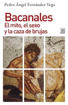 BACANALES | 9788432318993 | FERNÁNDEZ VEGA, PEDRO ÁNGEL