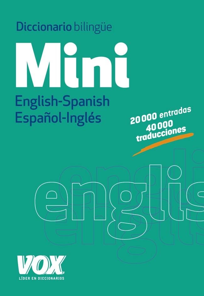 DICCIONARIO MINI ENGLISH-SPANISH / ESPAÑOL-INGLÉS | 9788499741673 | LAROUSSE EDITORIAL