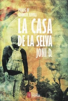 LA CASA DE LA SELVA | 9788416855124 | JONI D.