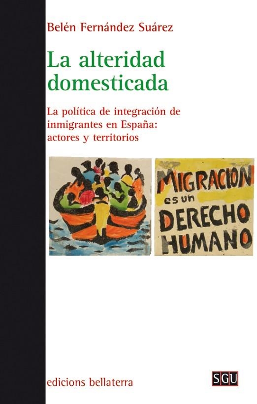 LA ALTERIDAD DOMESTICADA | 9788472908604 | FERNÁNDEZ SUÁREZ, BELÉN