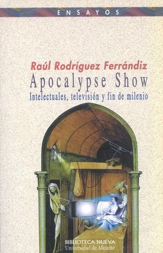 APOCALYPSE SHOW | 9788470309243 | RODRIGUEZ