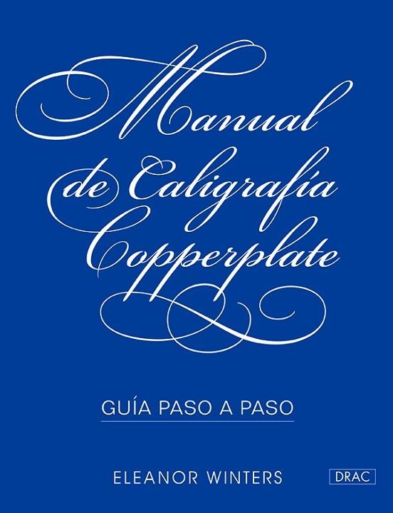 MANUAL DE CALIGRAFÍA COPPERPLATE | 9788498745856 | WINTERS, ELEANOR