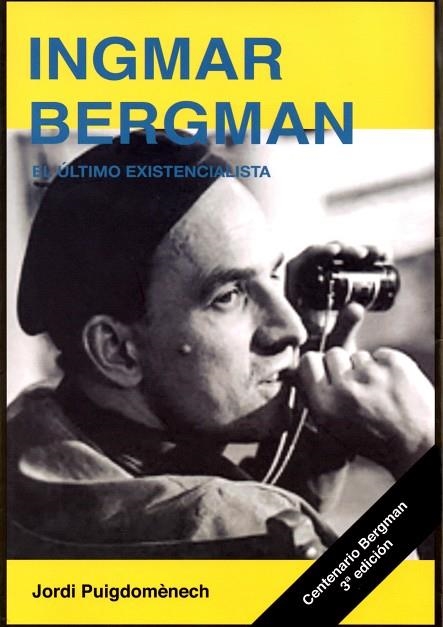 INGMAR BERGMAN. EL ÚLTIMO EXISTENCIALISTA | 9788415448297 | PUIGDOMÈNECH LÓPEZ, JORDI