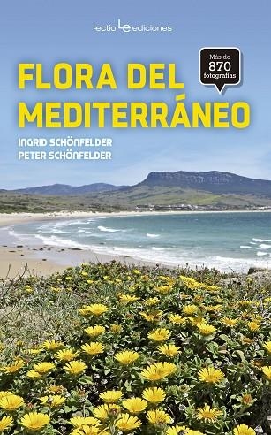 FLORA DEL MEDITERRÁNEO | 9788416918034 | SCHÖNFELDER, INGRID/SCHÖNFELDER, PETER