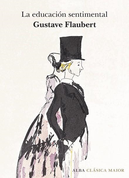 LA EDUCACIÓN SENTIMENTAL | 9788490653944 | FLAUBERT, GUSTAVE