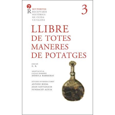 LLIBRE DE TOTES MANERES DE POTATGES | 9788472268210