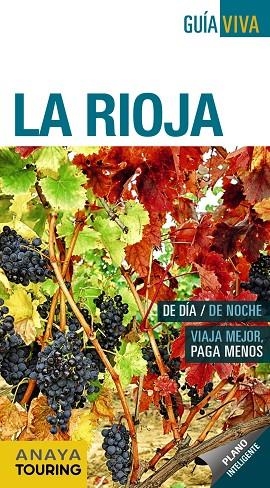 LA RIOJA | 9788491580768 | RAMOS CAMPOS, ALFREDO/HERNÁNDEZ COLORADO, ARANTXA/GÓMEZ, IÑAKI