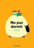 NO PUC DORMIR | 9788494717307 | IGLESIAS, GRACIA