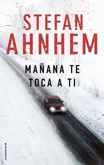 MAÑANA TE TOCA A TI | 9788416700882 | AHNHEM, STEFAN