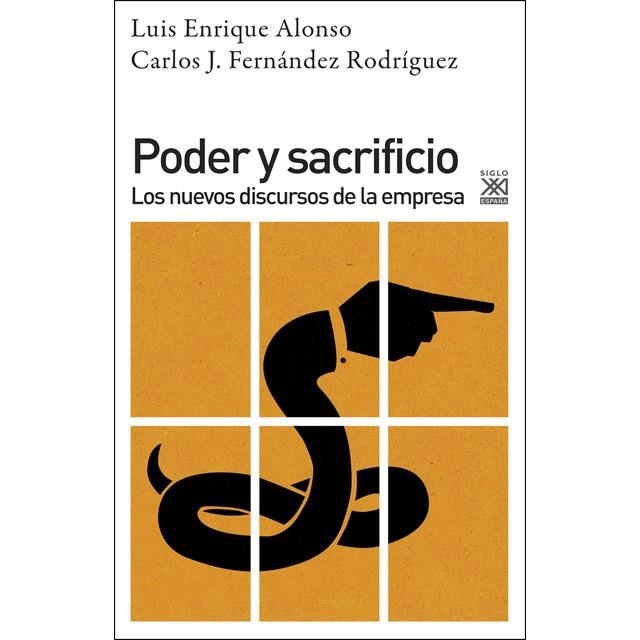 PODER Y SACRIFICIO | 9788432319044 | ALONSO BENITO, LUIS ENRIQUE/FERNÁNDEZ RODRÍGUEZ, CARLOS JESÚS