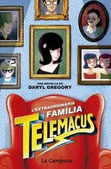 EXTRAORDINÀRIA FAMÍLIA TELEMACUS, L' | 9788416863372