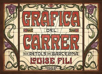 GRÀFICA DEL CARRER | 9788425230813 | FILI, LOUISE