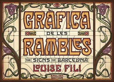 GRÀFICA DE LES RAMBLES | 9788425230837 | FILI, LOUISE