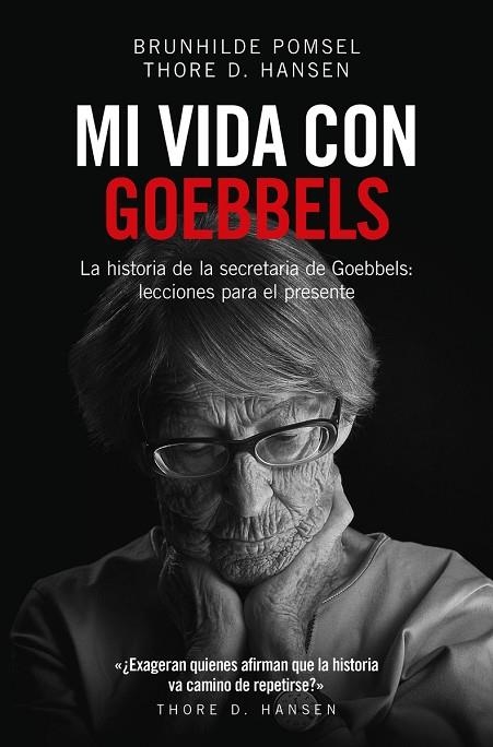 MI VIDA CON GOEBBELS | 9788494740060 | HANSEN / POMSEL