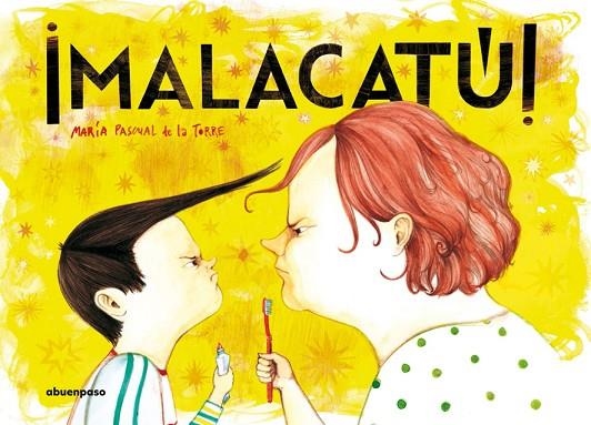 ¡MALACATÚ! | 9788494744648 | PASCUAL DE LA TORRE, MARÍA