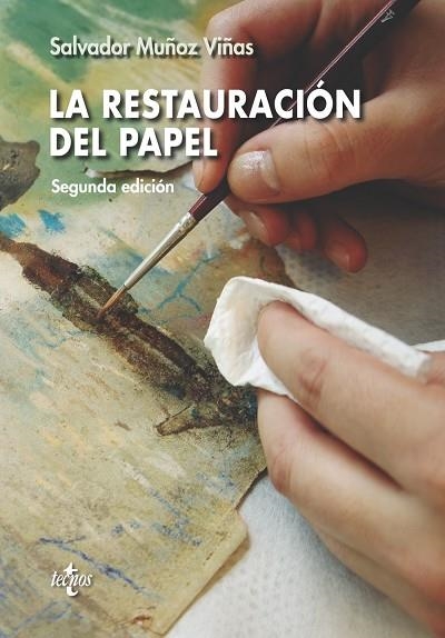 LA RESTAURACIÓN DEL PAPEL | 9788430972517 | MUÑOZ VIÑAS, SALVADOR