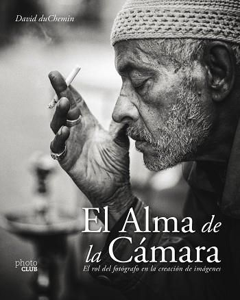 EL ALMA DE LA CÁMARA | 9788441539853 | DUCHEMIN, DAVID