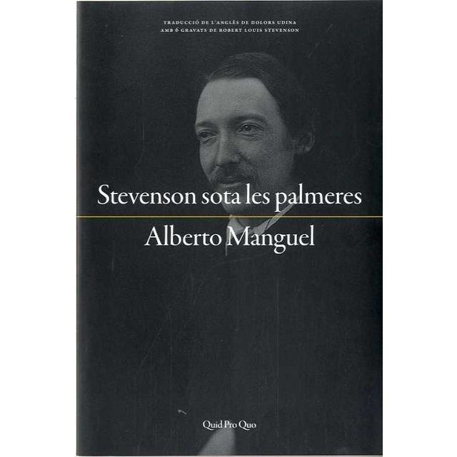 STEVENSON SOTA LES PALMERES | 9788417410001 | MANGUEL, ALBERTO