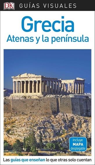 GUÍA VISUAL GRECIA, ATENAS Y LA PENÍNSULA | 9780241340097 | VÁRIOS AUTORES