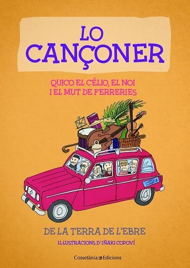 LO CANÇONER | 9788490347232 | EL NOI I EL MUT DE FERRERIES , QUICO EL CÉLIO