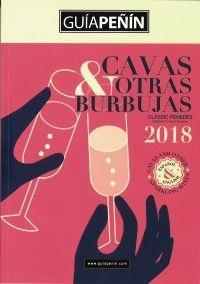 GUÍA PEÑIN CAVAS Y OTRAS BURBUJAS 2018 | 9788494817601 | PIERRE COMUNICACIÓN INTEGRAL, S.L