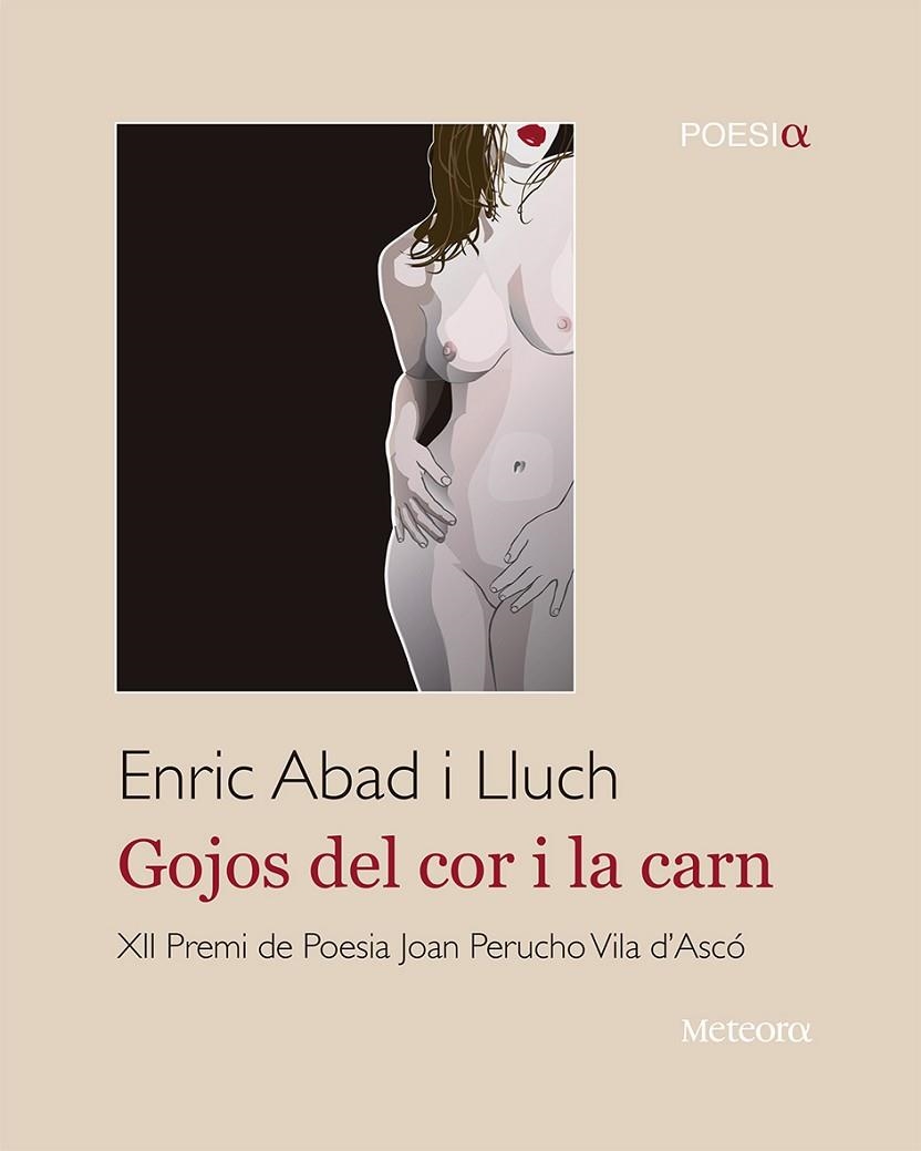 GOJOS DEL COR I LA CARN | 9788494698279 | ABAD LLUCH, ENRIC