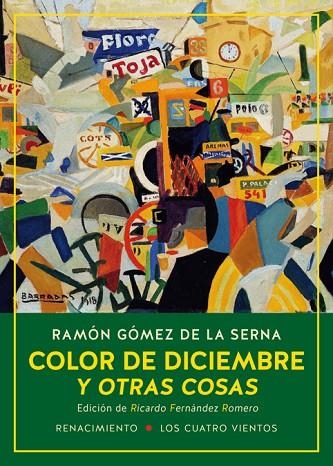 COLOR DE DICIEMBRE Y OTRAS COSAS | 9788417266394 | GÓMEZ DE LA SERNA, RAMÓN