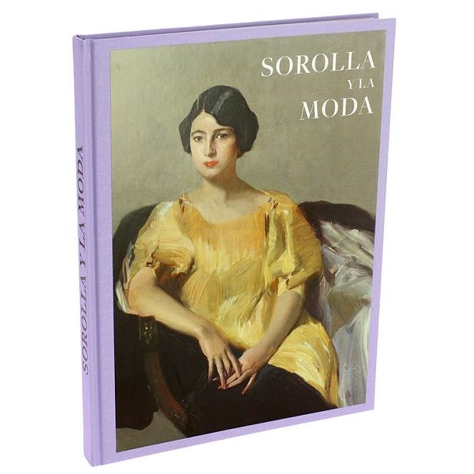 SOROLLA Y LA MODA | 9788417173111 | MARTÍNEZ DE LA PERA CELADA, ELOY/DELGADO BELLÓN, LORENA/CARRON DE LA CARRIÈRE, MARIE SOPHIE