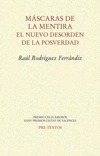 MÁSCARAS DE LA MENTIRA | 9788417143299 | RODRÍGUEZ FERRÁNDIZ, RAÚL