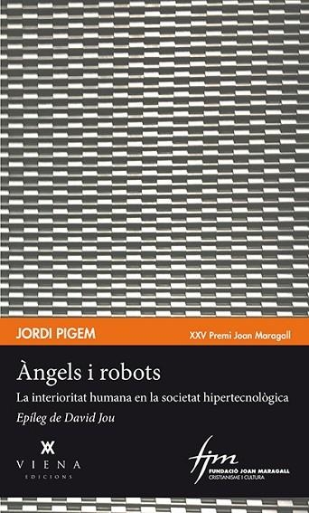 ÀNGELS I ROBOTS | 9788483309315 | PIGEM PÉREZ, JORDI