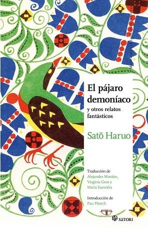 PAJARO DEMONIACO,EL | 9788494746789 | SATO HARUO