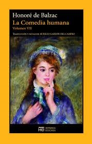 LA COMEDIA HUMANA. VOLUMEN VII | 9788494741364 | DE BALZAC, HONORÉ