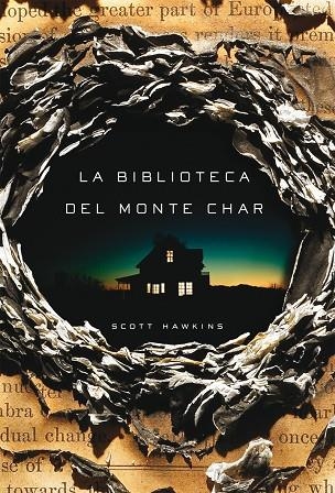 LA BIBLIOTECA DEL MONTE CHAR | 9788417036959 | HAWKINS, SCOTT