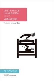 LOS REYES DE LA MUDANZA UNA NOVELA | 9788417375003 | COHEN, JOSHUA