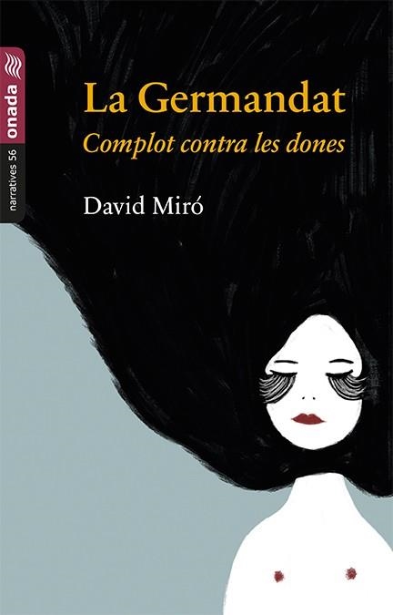 LA GERMANDAT. COMPLOT CONTRA LES DONES | 9788417050511 | MIRÓ I MOLÉS, DAVID