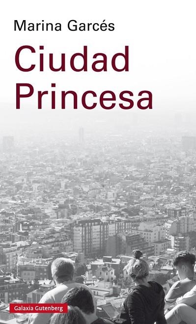 CIUDAD PRINCESA | 9788417088873 | GARCÉS, MARINA